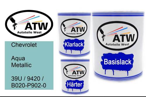Chevrolet, Aqua Metallic, 39U / 9420 / B020-P902-0: 1L Lackdose + 1L Klarlack + 500ml Härter - Set, von ATW Autoteile West.